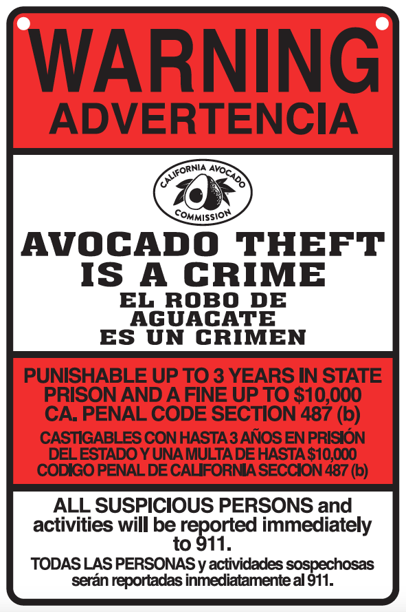 CAC Avocado Theft Sign
