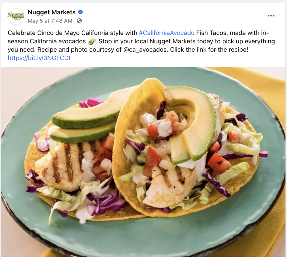 Nugget Markets celebrated Cinco de Mayo across all of its banners by showcasing California Avocado Fish Tacos.