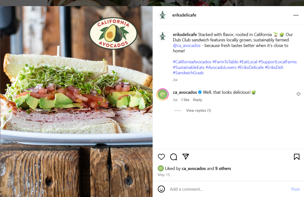 Erik’s DeliCafé social media channels paired menu beauty shots with messaging about locally grown and sustainably farmed California avocados. 