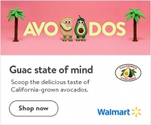 Digital ads on Walmart affiliated sites featured “the best avocados have California in them” creative.