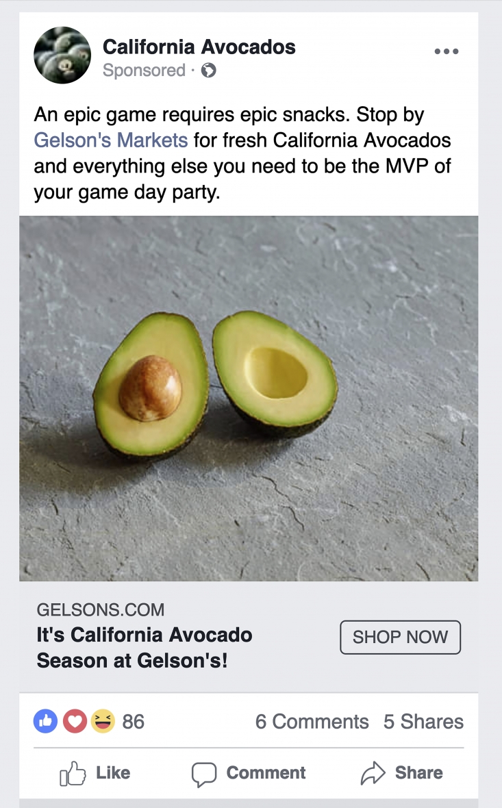 Gelson’s announced the start of California avocado season with Big Game posts on their Facebook page.