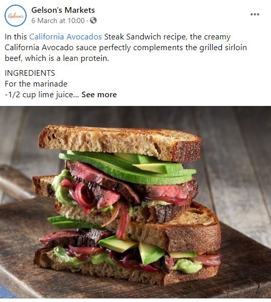 CAC Living Well Brand Advocate Manuel Villacorta’s California Avocado Steak Sandwich was featured on Gelson’s social media platforms.