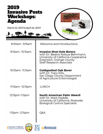 The University of California Cooperative Extension is hosting two Invasive Pests Workshops in San Diego County. 