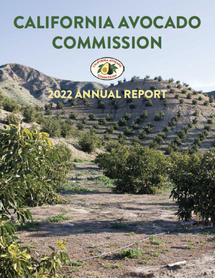 The California Avocado Commission's 2022 Annual Report is now available online.
