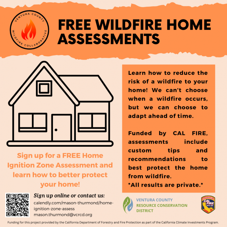 The Ventura County Resource Conservation District is offering free Home Ignition Zone assessments.